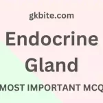 Endocrine Gland MCQ in Hindi – अंतः स्रावी ग्रंथि Quiz endocrine gland mcq in hindi