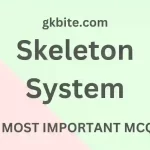 Skeleton System MCQ in Hindi -कंकाल तंत्र Objective Question skeleton system mcq in hindi